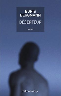 Télécharger le livre :  Déserteur