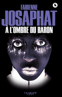 Télécharger le livre :  A l'ombre du Baron