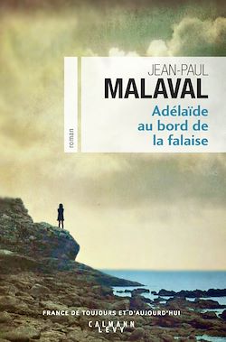 Télécharger le livre :  Adélaïde au bord de la falaise