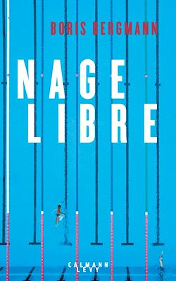 Télécharger le livre :  Nage libre