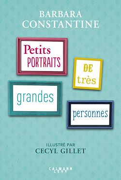 Télécharger le livre :  Petits portraits de très Grandes Personnes