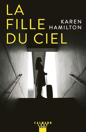 LA FILLE DU CIEL