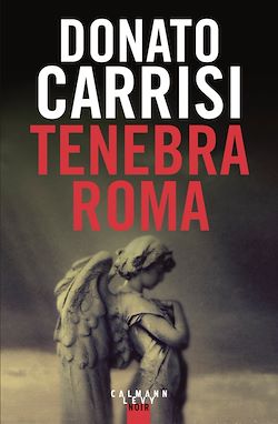 Télécharger le livre :  Tenebra Roma