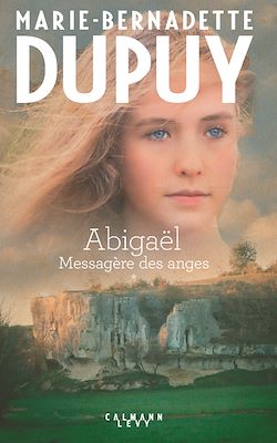 Télécharger le livre :  ABIGAËL Tome 1 - Messagère des anges