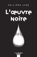 Télécharger le livre :  L'Oeuvre noire