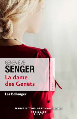 Télécharger le livre :  La dame des genets (Les Bellanger Tome 2)