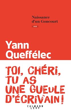 Télécharger le livre :  Naissance d'un Goncourt