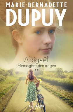 Télécharger le livre :  Abigaël tome 2 : Messagère des anges