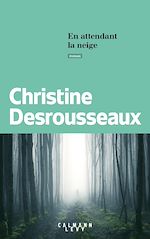 Télécharger le livre :  En attendant la neige