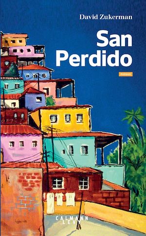San Perdido | Zukerman, David. Auteur