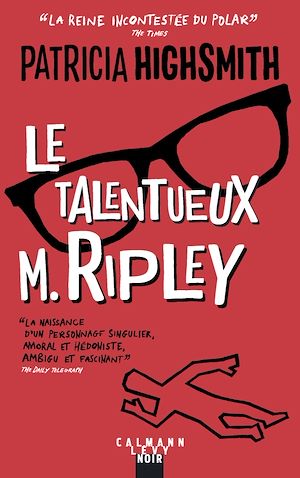 Le talentueux Mr Ripley - Nouvelle édition | Highsmith, Patricia. Auteur