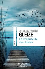 Télécharger le livre :  Le Crépuscule des Justes
