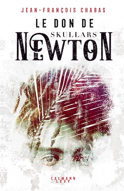 Télécharger le livre :  Le Don de Skullars Newton