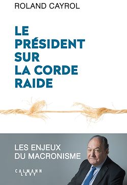 Télécharger le livre :  Le président sur la corde raide