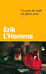 Télécharger le livre :  Un peu de nuit en plein jour