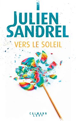 Télécharger le livre :  Vers le soleil
