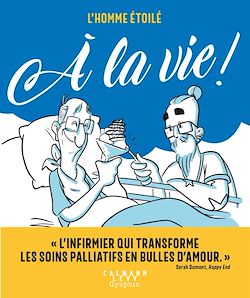 Télécharger le livre :  L'homme étoilé - À la vie !