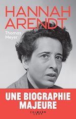 Télécharger le livre :  Hannah Arendt - biographie