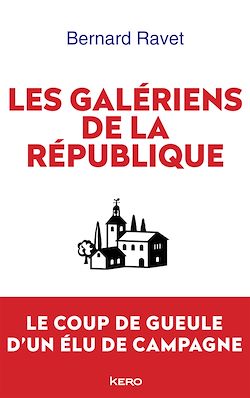 Télécharger le livre :  Les galériens de la République