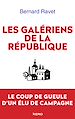 Télécharger le livre :  Les galériens de la République