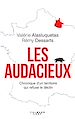 Télécharger le livre :  Les Audacieux
