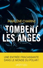Télécharger le livre :  Tombent les anges - Prix Sang pour Sang Polar 2020