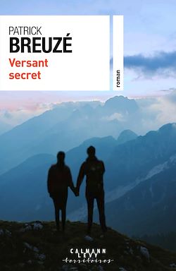 Télécharger le livre :  Versant secret