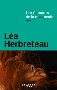 Téléchargez le livre :  Les Contours de la mélancolie