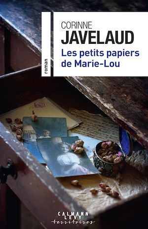 Les petits papiers de Marie-Lou | Javelaud, Corinne. Auteur