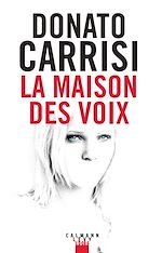 Télécharger le livre :  La Maison des voix