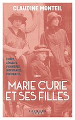 Télécharger le livre :  Marie Curie et ses filles