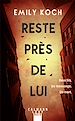 Télécharger le livre :  Reste près de lui