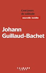 Télécharger le livre :  Cent jours de solitude