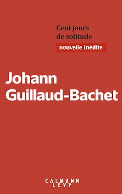 Télécharger le livre :  Cent jours de solitude