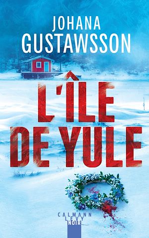 L'Île de Yule | Gustawsson, Johana. Auteur