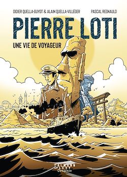 Télécharger le livre :  Pierre Loti, une vie de voyageur