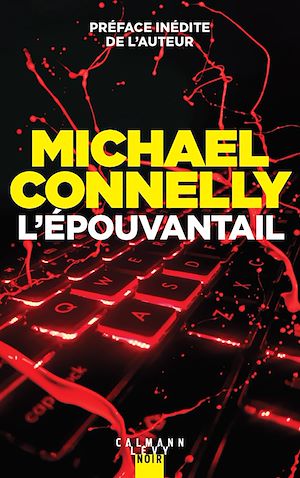 L'épouvantail | Connelly, Michael. Auteur