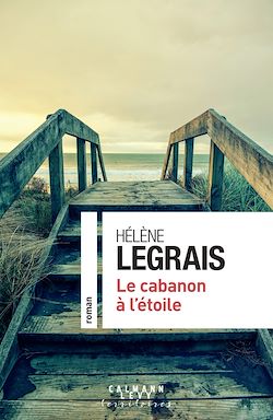 Télécharger le livre :  Le cabanon à l'étoile