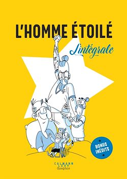 Télécharger le livre :  L'Homme étoilé - L'intégrale