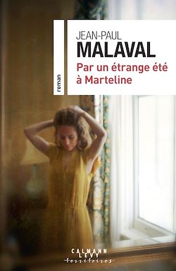 Télécharger le livre :  Par un étrange été à Marteline