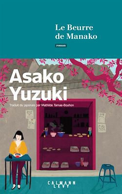 Télécharger le livre :  Le Beurre de Manako