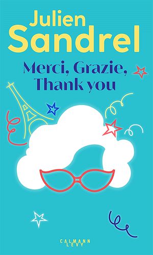 Téléchargez le livre :  Merci, Grazie, Thank you