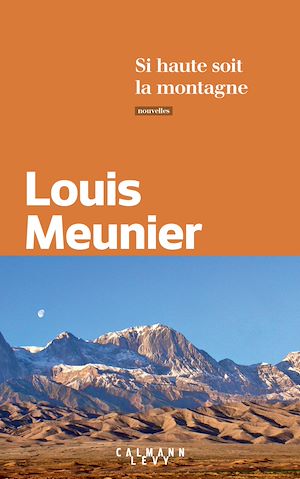 Téléchargez le livre :  Si haute soit la montagne