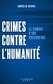 Télécharger le livre :  Crimes contre l'humanité : le combat d'une procureure