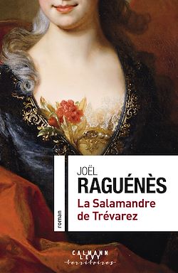 Télécharger le livre :  La Salamandre de Trévarez