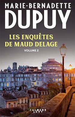Télécharger le livre :  Les enquêtes de Maud Delage volume 2