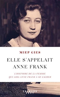 Télécharger le livre :  Elle s'appelait Anne Frank