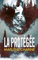 Télécharger le livre :  La Protégée