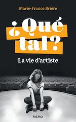 Télécharger le livre :  ¿ Qué tal ? - La vie d'artiste