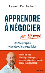 Télécharger le livre :  Apprendre à négocier en 30 jours